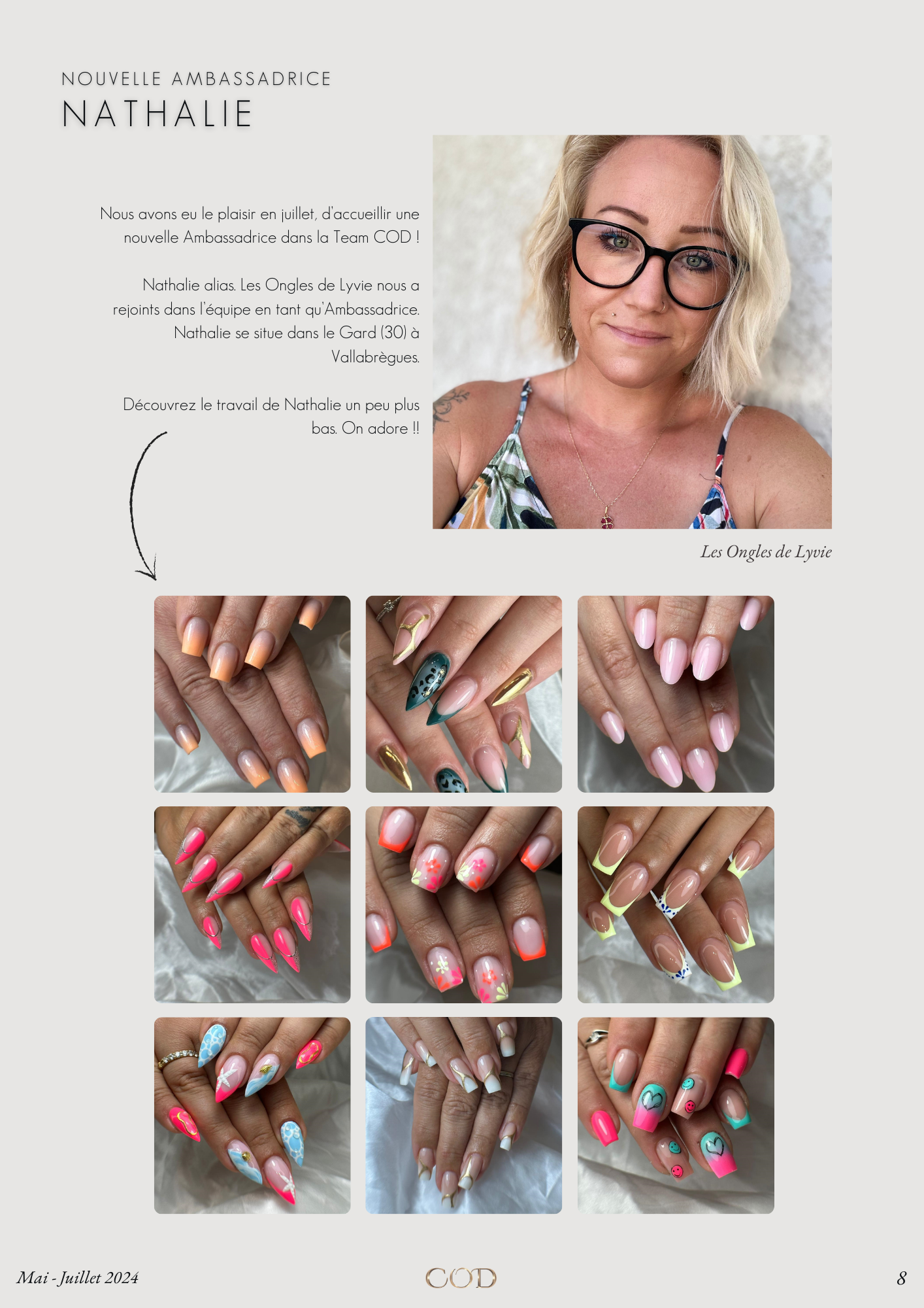 Présentation de notre nouvelle Ambassadrice Nathalie alias. Les Ongles de Lyvie située dans le Gard et avec des images de ses poses magnifiques